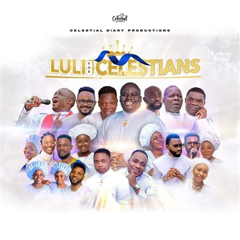 ‎lulli For Celestians Feat Kent Edunjobi Mega 99 Moses Harmony