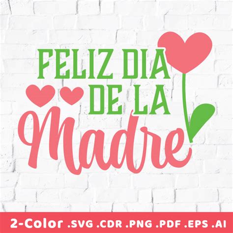 Feliz Dia De La Madre Svg Design Instant Download