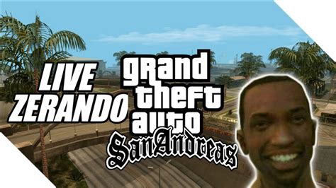 Zerando Gta San Andreas Android Ao Vivo Sem Mods Youtube