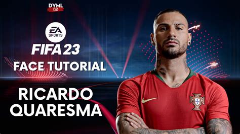 Fifa Ricardo Quaresma Oyuncu Yap M Face Tutorial How To