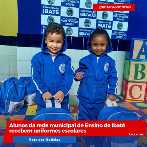 Alunos Da Rede Municipal De Ensino De Ibat Recebem Uniformes Escolares