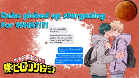 Deku Got A Telescope To Do What 🌕 Bnha Texts Mha Chat Bakudeku