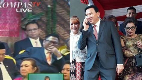 Ahok Anies Baswedan Jadi Sorotan Posisi Duduk Di Pelantikan Presiden