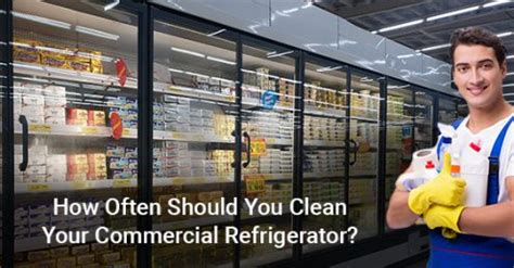 How Regularly Should You Clean Your Fridge Ancaster Food Equipment