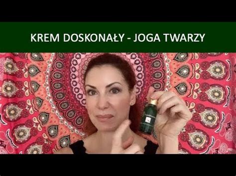 Krem Doskona Y Joga Twarzy Youtube