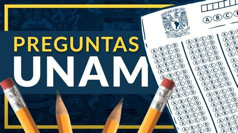 Trucos Para Contestar Las Preguntas Del Examen UNAM YouTube