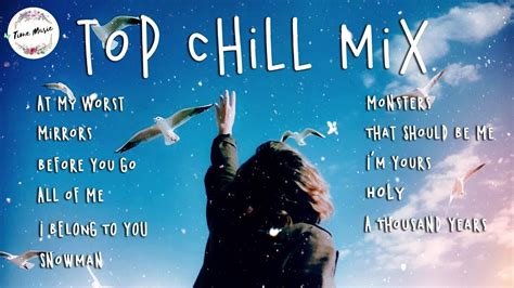 Top Hits English Chill Songs Playlist Best Chill Music