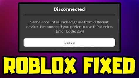 How To Fix Roblox Error Code Disconnected Same Account Launched