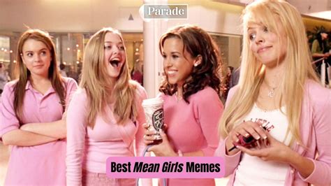 30 Best Mean Girls Memes Parade