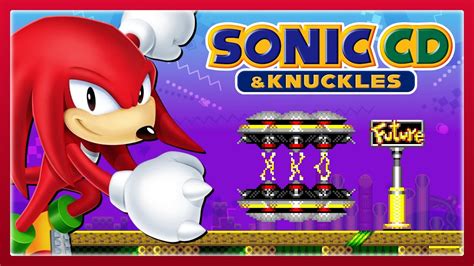 Sonic Origins Plus Knuckles In Sonic CD 100 Playthrough YouTube