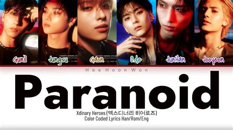 Xdinary Heroes Paranoid Han Rom Eng Color Coded