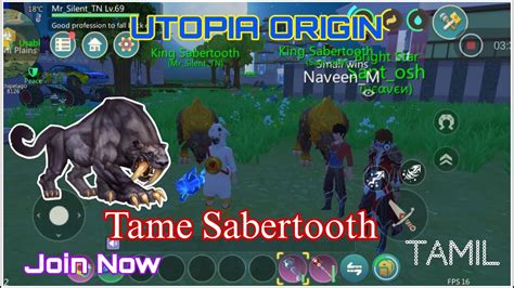 Tame King Sabertooth Utopia Origin Tamil Utopia Orgin Gameplay In