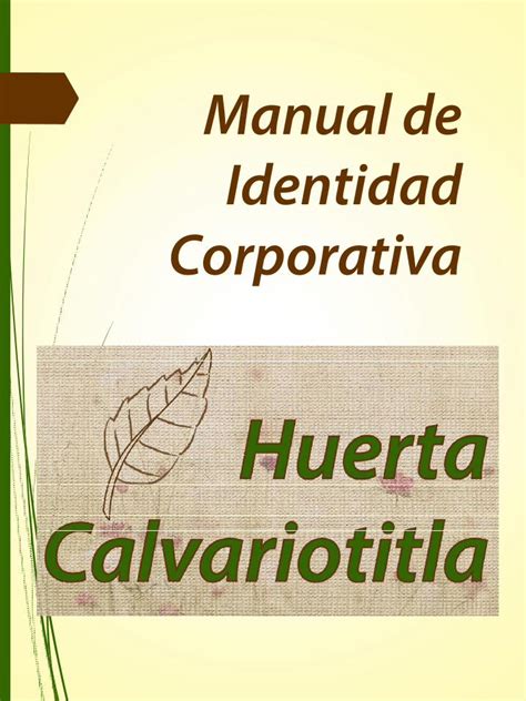 Pdf Huerta Calvariotitla Manual De Identidad Corporativa Dokumen Tips