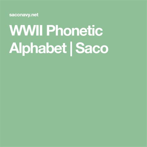 Wwii Phonetic Alphabet Saco Phonetic Alphabet Alphabet Wwii