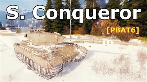 World Of Tanks Super Conqueror 4 Kills 11K Damage YouTube