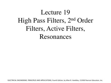 Ppt Lecture High Pass Filters Nd Order Filters Active Filters