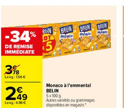 Promo Monaco à L emmental Belin chez Carrefour iCatalogue fr