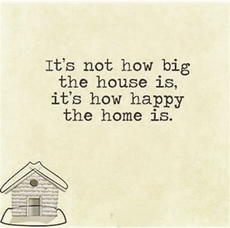 home vs house quotes - Raymonde Matson