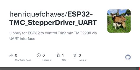 GitHub Henriquefchaves ESP32 TMC StepperDriver UART Library For