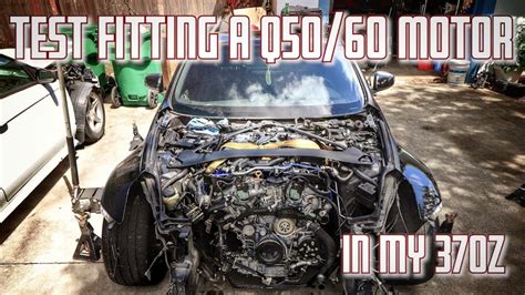 The EASIEST Motor Swap EVER Q50 60s Motor Swapped 370z Test Fit YouTube