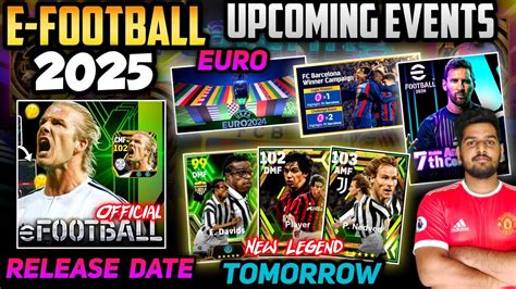 EFOOTBALL 2025 Official Release Date All Upcoming Events Monday