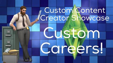 Sims 4 Custom Content Creator Showcasecustom Careers Youtube