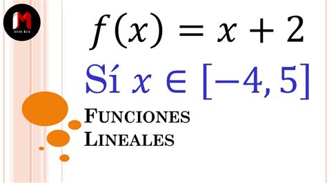 Dominio Rango Y Gr Fica De Una Funci N Lineal Con Restricciones