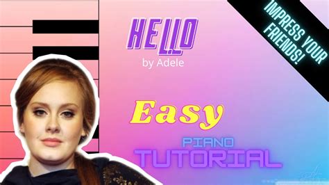 Adele Hello Easy Piano Tutorial By Askewprogressions Youtube