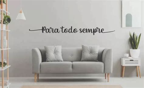 Frase Para Todo Sempre Aplique Parede Mdf Mm Cor Preto Parcelamento