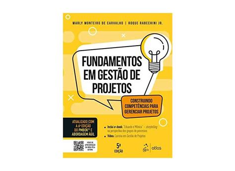 Fundamentos De Gestão De Projetos Construindo Competências Para