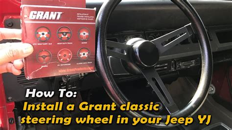 How To Install A Grant Steering Wheel And Horn On A Jeep YJ YouTube