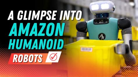 Unlocking The Potential A Glimpse Into Amazon S Humanoid Robots Youtube