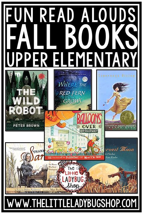 Fall Read Aloud Books For Upper Elementary The Little Ladybug Shop