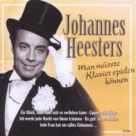 Man M Sste Klavier Spielen K Nnen Heesters Johannes Heesters