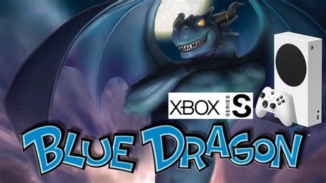 Blue Dragon Xbox 360 Teste No Xbox Series S Youtube