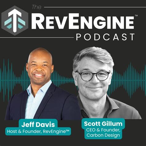 Jeff Davis On Linkedin In This Episode Jeff Interviews Scott Gillum