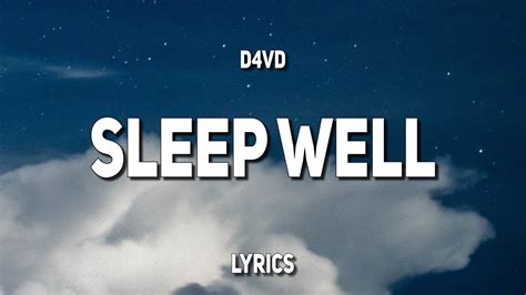 D4vd Sleep Well Lyrics Youtube