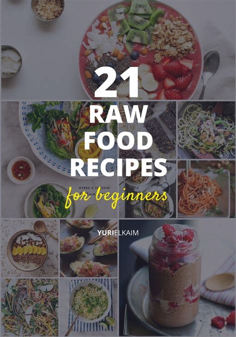 21 Awesome Raw Food Recipes for Beginners to Try | Yuri Elkaim