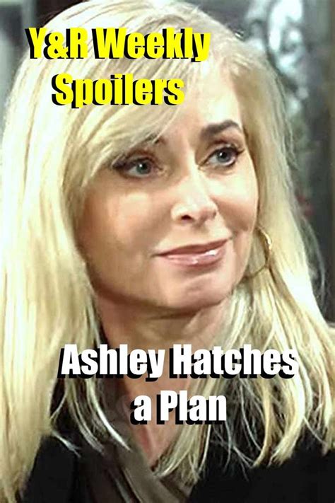 ‘Young and the Restless’ Weekly Spoilers: Ashley Abbott Hatches New Scheme Young And The ...