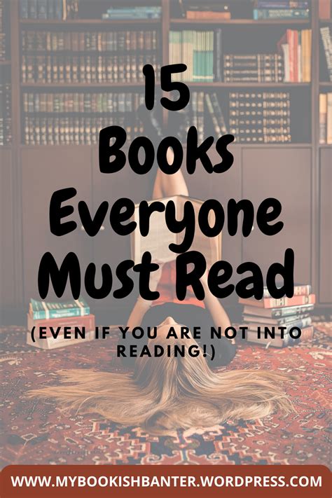 15 Books Everyone Should Read In Their Lifetime How Many Of These