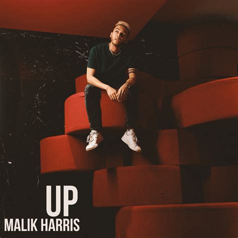 Malik Harris Up Lyrics Genius Lyrics