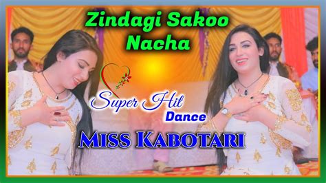 Zindagi Sakoo Nacha Miss Kabotari Dance Performance 2023 Ansar