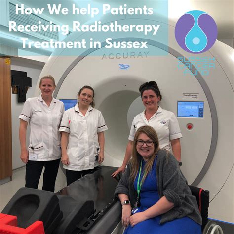 How We Help Patients Receiving Radiotherapy Treatment In Sussex