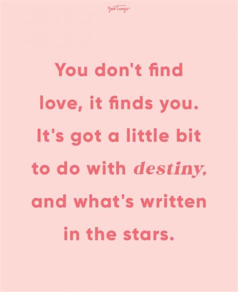 51 Best Finding Love Quotes To Get You Believing In Love Again Yourtango