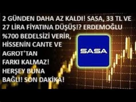 SON 2 GÜN SASA DA 33 TL YE VE 27 LİRA YA DÜŞÜŞ ERDEMOĞLU NUN LOT