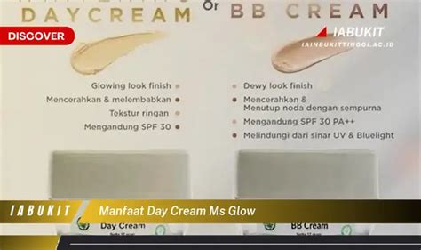 Temukan 7 Manfaat Day Cream Ms Glow Yang Bikin Kamu Penasaran