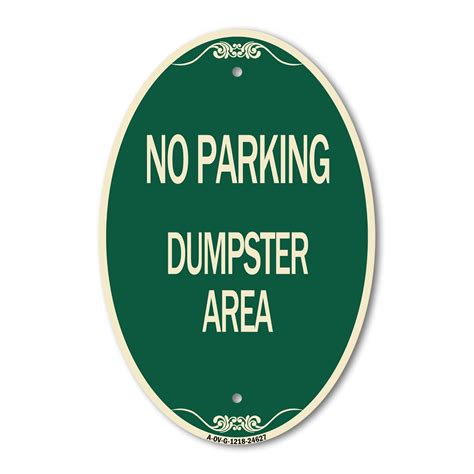 Signmission Designer Oval Series Sign No Parking Dumpster Area Green And Tan 12 X 18 Heavy