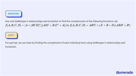 Solved Use Only Demorgans Relationships And Involution To Find The Complements Of The