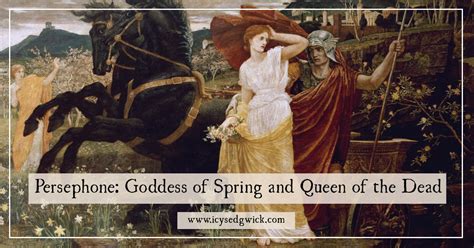 Persephone: Goddess of Spring and Queen of the Dead - Icy Sedgwick