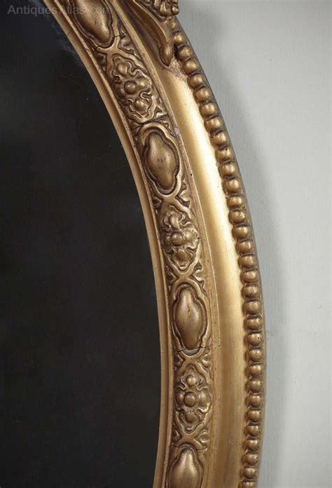 Antiques Atlas Gilded Oval Wall Mirror C 1890